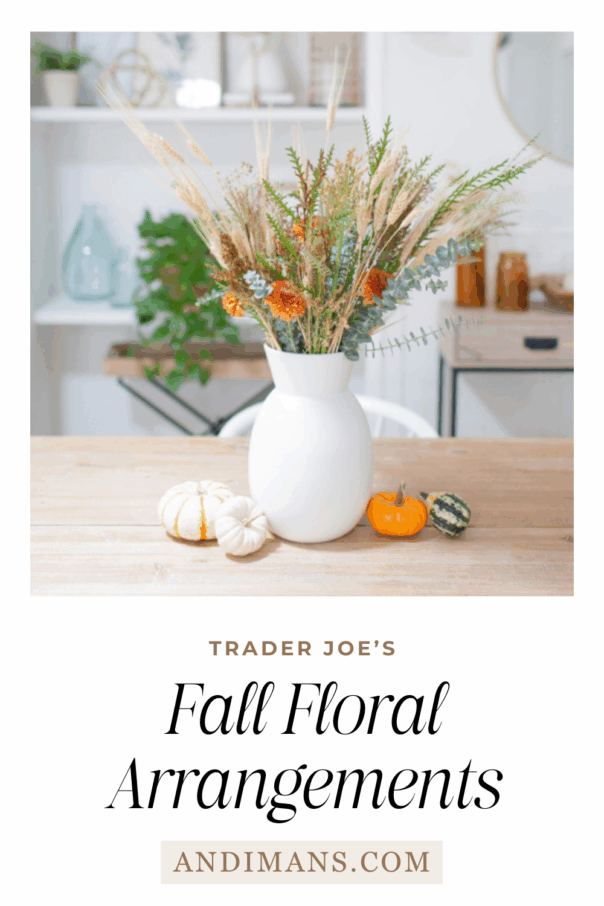 Easy DIY Fall Floral Arrangement with Trader Joe’s Flowers