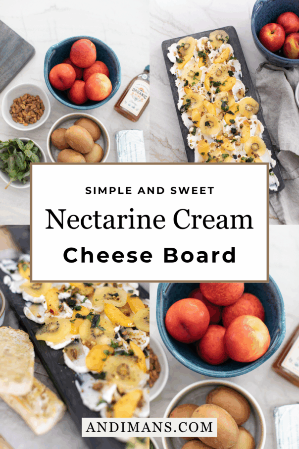 Sweet and Savory Nectarine Cream Cheese Board for Summer